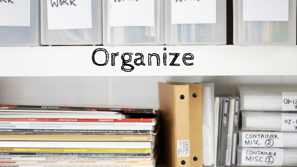 organize when stuck at home
